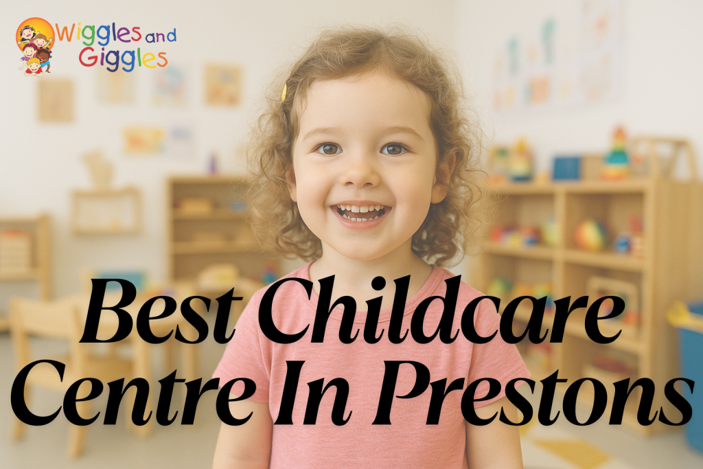 best childcare centre in prestons.
